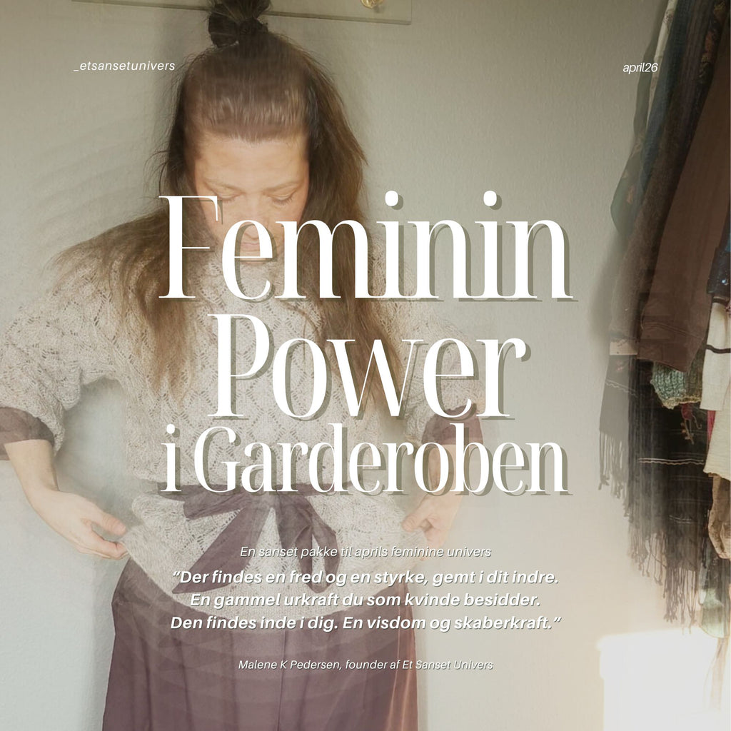 Månedens Sansede Pakke - Feminin power i garderoben (april)